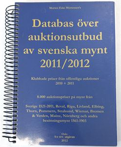 Databas över auktionsutbud av svenska mynt 2011/2012