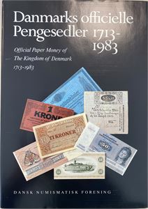 Danmarks Officielle Pengesedler 1713-1983