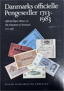 Danmarks Officielle Pengesedler 1713-1983