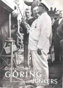 Generalfeldmarschall Göring bei Junker