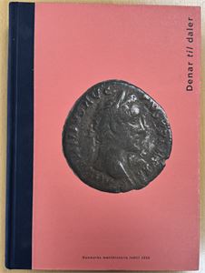 Denar til Daler - Danmarks mønthistorie indtil 1550
